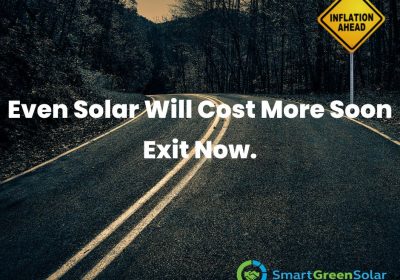 Even Solar Will Cost More Soon